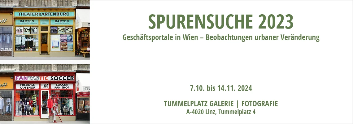 SPURENSUCHE 2023: Tummelplatz Galerie | Fotografie, Linz. 7.10. bis 14.11.2024